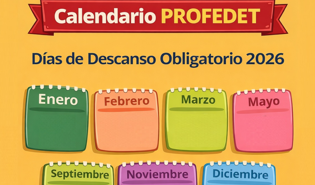Ocho días de descanso obligatorio para los trabajadores, en el 2026: Profedet